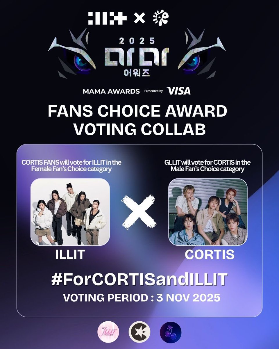 💕 UNITED FOR MAMA 2025! 💥

We’re thrilled to announce a special Voting Collaboration between CORTIS Fans  &amp; GLLIT!

🔹 CORTIS fans will support ILLIT in the Female Fan’s Choice category.
🔹 GLLIT will support CORTIS in the Male Fan’s Choice category.

Drop the PROOFS along with