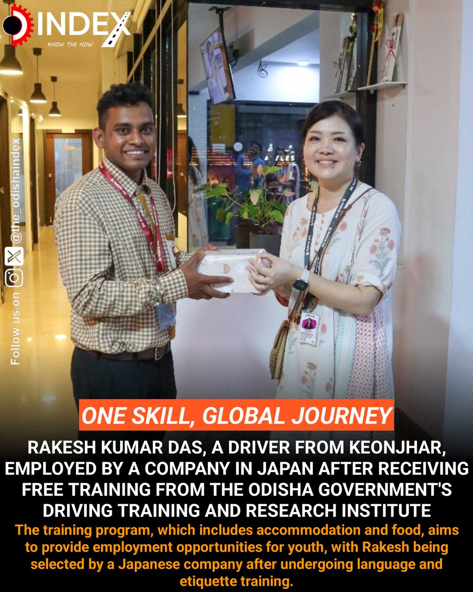 the_odishaindex's tweet image. Rakesh Kumar Das, a driver from Keonjhar, was employed by a company in Japan after receiving free training from the Odisha government&apos;s Driving Training and Research Institute. 🇯🇵🚗💨 #Driver #Employment #Japan #Odisha