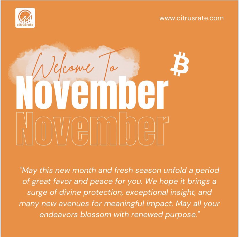 Hello November, Hello Clarity! 

Welcome to November with <a href="/citrusrate/">Citrusrate</a> where we learn to understand our money, own our value, and choose freedom with intention 🙌

Check real-time Bitcoin prices and more at Citrusrate.com