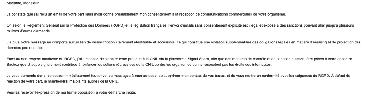 "Veuillez recevoir l’expression de ma ferme opposition à votre démarche illicite."