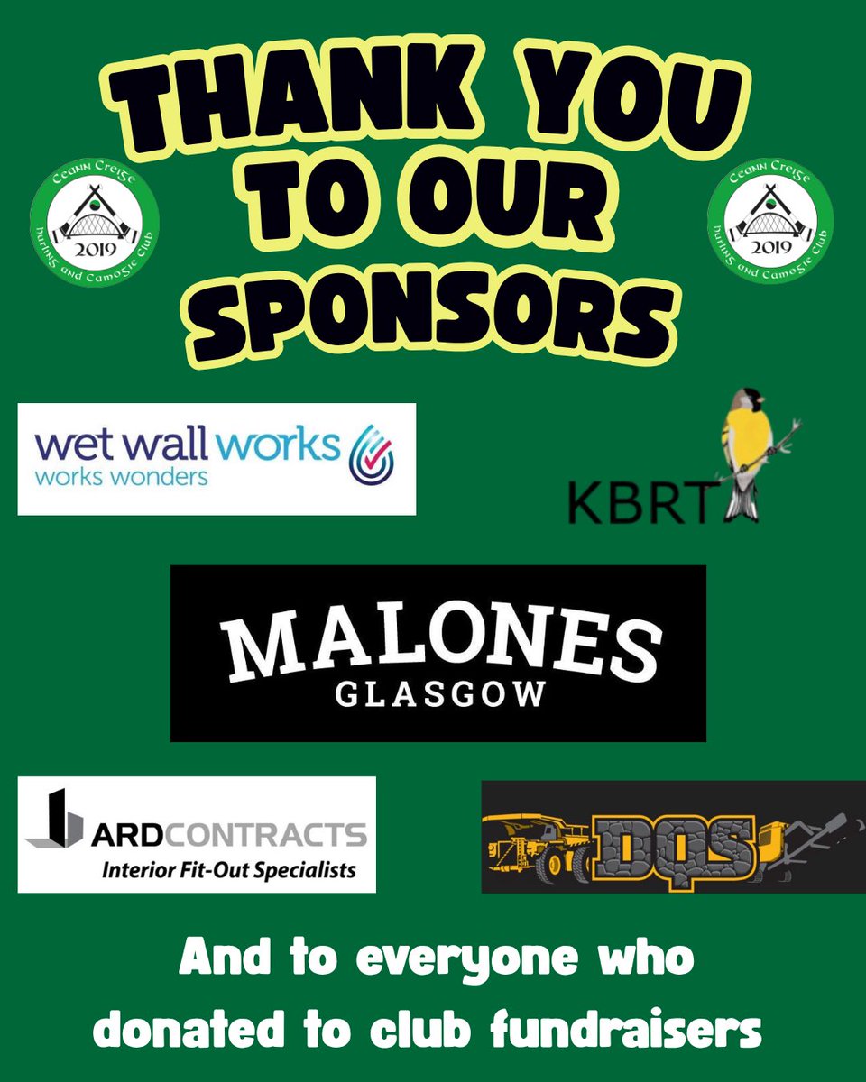 Ceann Creige would like to thank all of our sponsors from the 2025 season:

Being the only hurling and camogie club in Scotland brings its own financial burdens and without your support this season would not have been possible!

Thank you 💚🖤