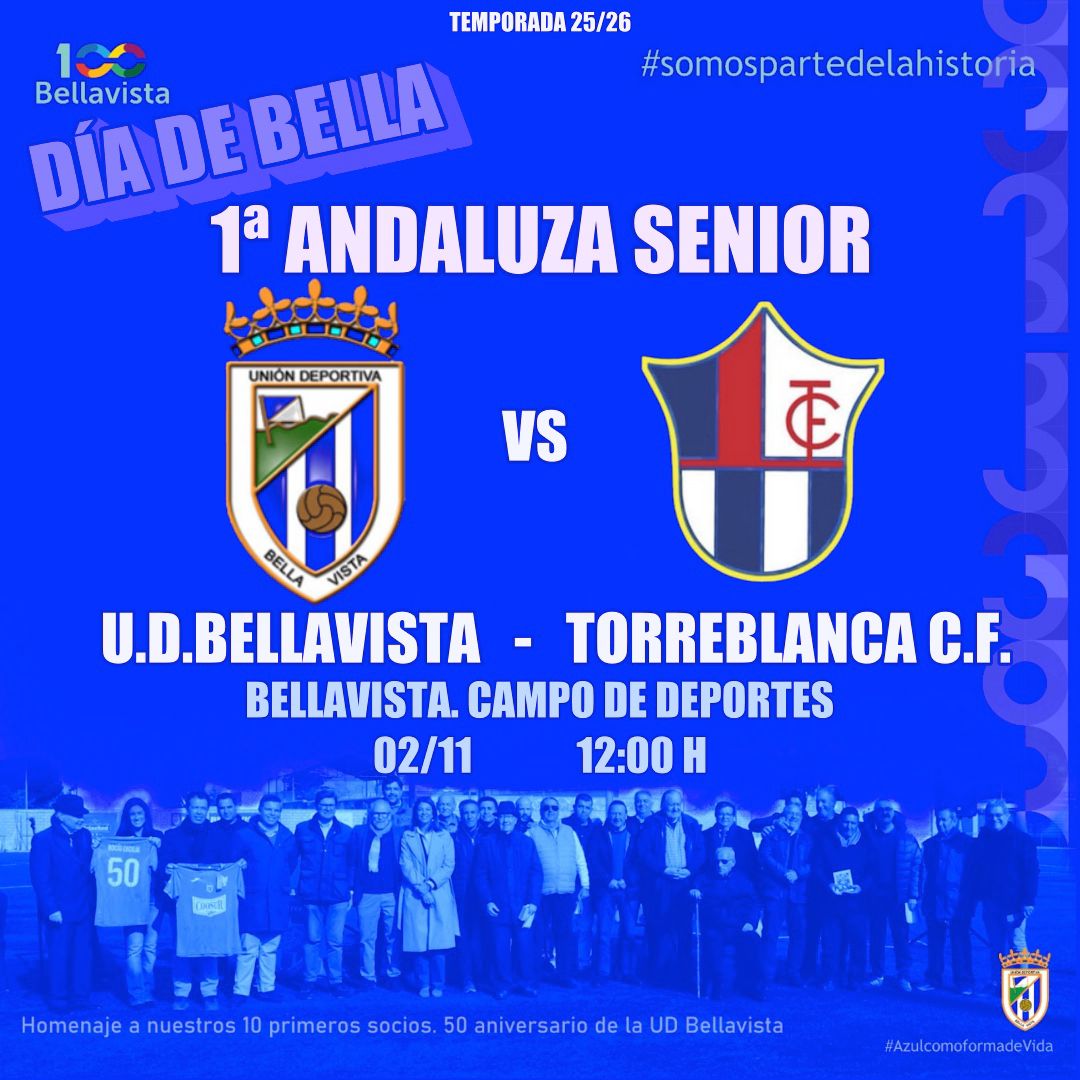 ⚽🚨 𝗔𝗭𝗨𝗟𝗘𝗦𝗦𝗦!!! 🚨⚽

Hoy jugamos el partido correspondiente a la Jornada 9 de la PRIMERA 𝑨𝑵𝑫𝑨𝑳𝑼𝒁𝑨 𝑺𝑬𝑵𝑰𝑶𝑹.

🆚 <a href="/Torreblanca1966/">Torreblanca Club de Fútbol</a>
🏟️ Bellavista 
📆 02/11/2025
⏰ 12:00h

#SomosPartedelaHistoria
#Azulcomoformadevida