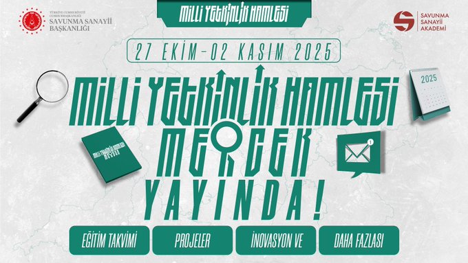 Promotional poster with green and white text announcing Milli Yetkinlik Hamlesi Mercek event from 27 Ekim to 02 Kasım 2025 featuring logos of Savunma Sanayii Akademi and SSB at top left and right a magnifying glass icon over calendar pages books and envelope symbols below main title in bold green letters Eğitim Projeler İnovasyon ve Daha Fazlası text at bottom