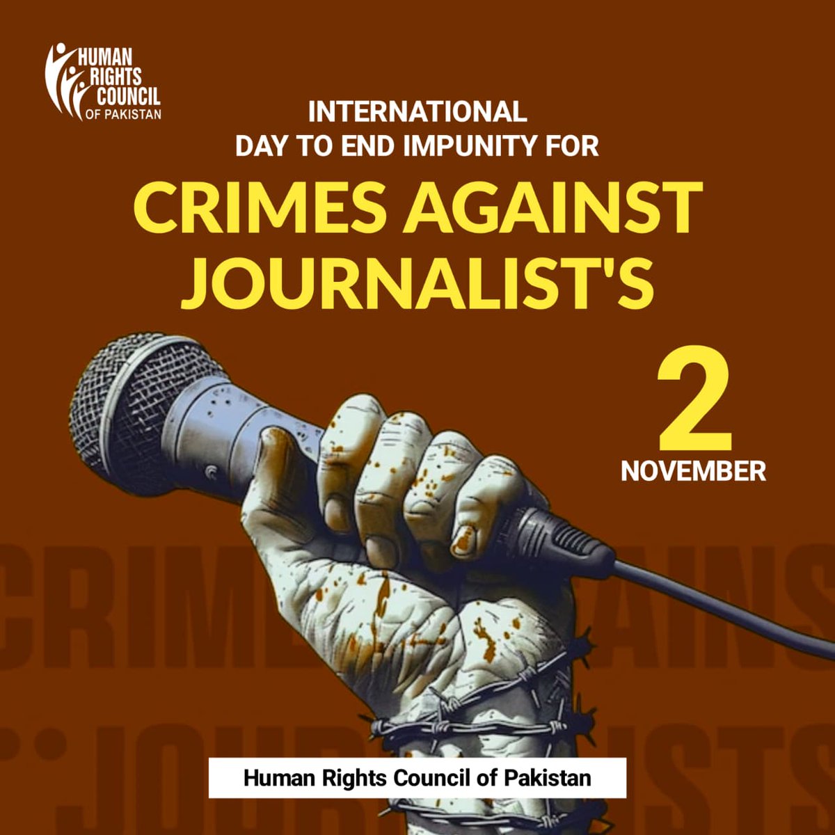 آوازِ حق کو دبایا نہیں جا سکتا۔
2 نومبر — صحافیوں کے خلاف جرائم کے خاتمے کا عالمی دن۔
#EndImpunity #JournalismIsNotACrime #HumanRightsCouncilOfPakistan