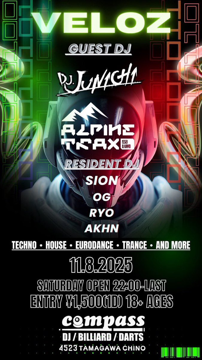 AlpineTrax0724's tweet photo. 🔥開催間近💥
VELOZ at DJ Bar Compass
(長野県茅野市)
11/8(Sat) 22:00〜

House/Techno/Trance等
4つ打ちに特化したパーティー🎉
過去イチアツいメンツでお届けします！
ぜひお越しください💥 https://t.co/Tx39VELKHF