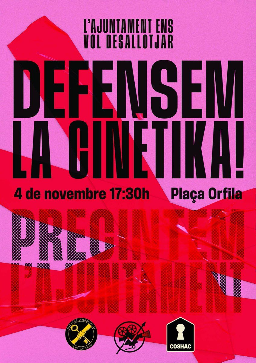 📢 DEFENSEM LA CINÈTIKA!
📢 PRECINTEM L'AJUNTAMENT!
⏰ 04/11 a les 17:30 h
🗺️ Plaça Orfila
