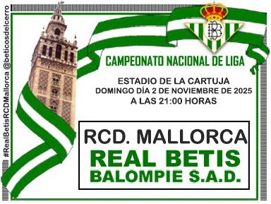 beticosdelcerro's tweet photo. ¡Día de 𝘽𝙀𝙏𝙄𝙎!
#RealBetisRCDMallorca #RealBetis #Betis #BeticosdelCerro
🟢 Real Betis - RCD Mallorca 🔴
🏟 Estadio de La Cartuja
🏆 LaLiga EA Sports
🕘 21:00
📺 Movistar (dial 54) https://t.co/EL2isQGHJE