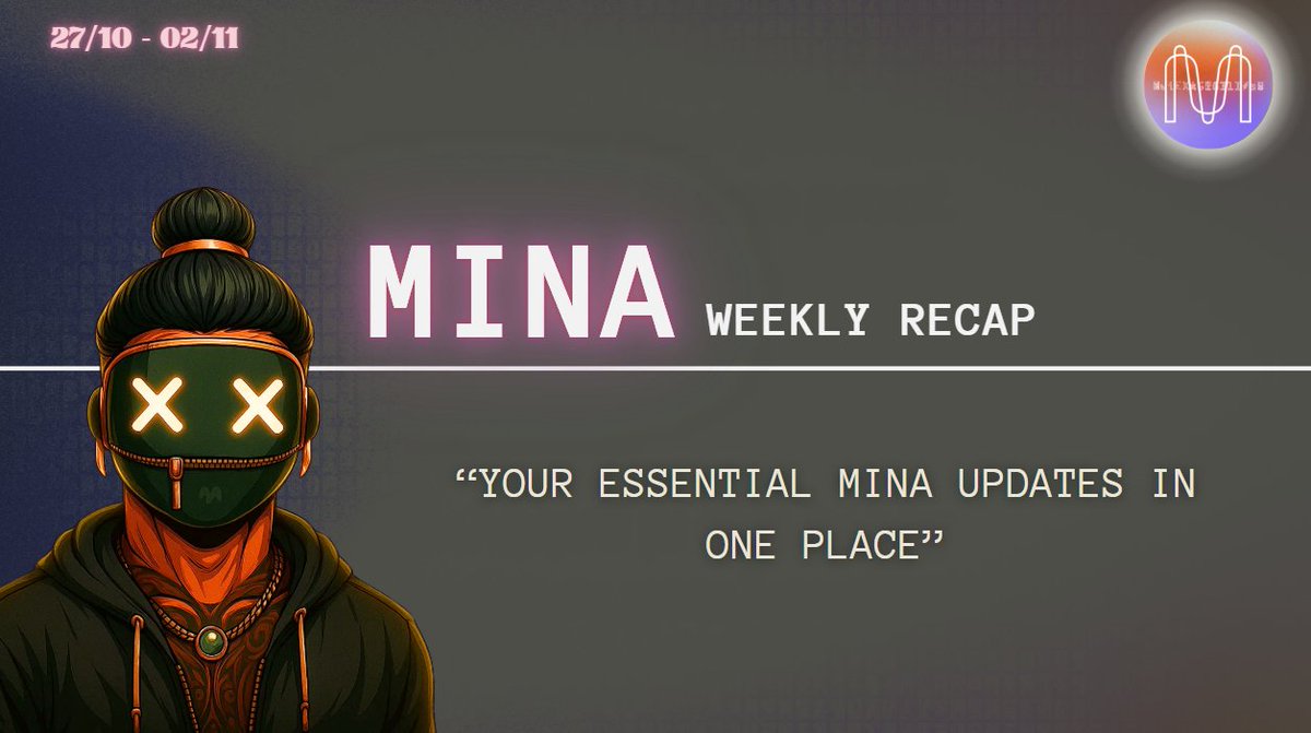zkjays's tweet image. 🟣 MINA WEEKLY RECAP: Oct 27 — Nov 2, 2025

Your essential @MinaProtocol updates in one place.

Here’s what went down this week in the Mina ecosystem 👇