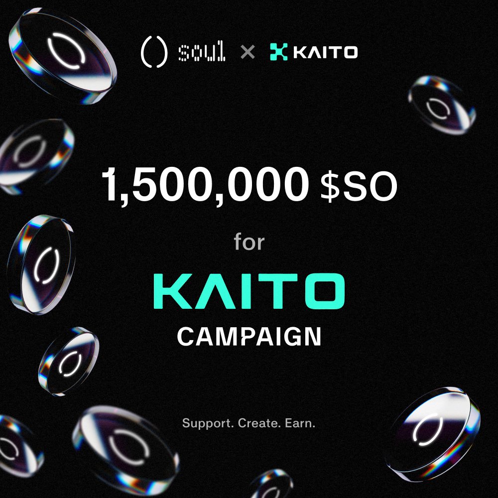 Crypto_Pronab's tweet image. We&apos;ve allocated 1.5% of $SO supply for our General Kaito campaign. Plus, They giving out $5,000 in weekly SO prizes to the top 25 contributors driving meaningful conversations about Soul.
​Prizes distributed post-TGE.
@0xSoulProtocol