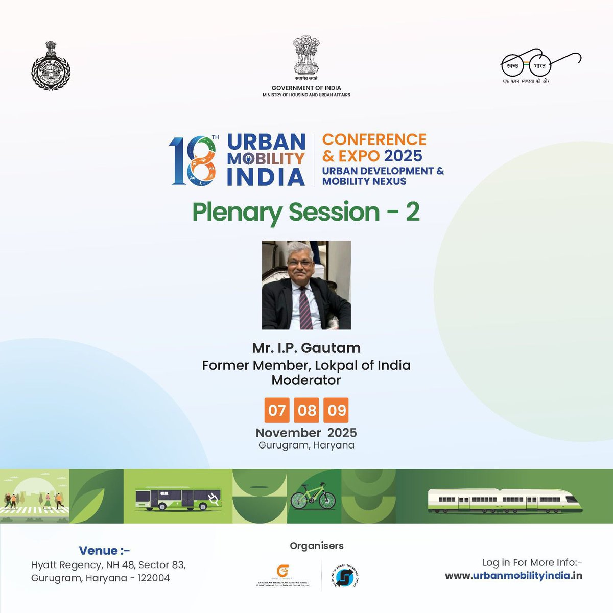 UMIConfExpo's tweet image. Join Mr. I.P. Gautam, Former Member, Lokpal of India, as Moderator for Plenary Session 2 at the 18th Urban Mobility India Conference &amp;amp; Expo 2025! 🚆
📅 7–9 Nov | 📍 Gurugram
#UMI2025 #UrbanMobility #SmartTransport
@MoHUA_India @ut_MoHUA @mlkhattar @tokhansahu_bjp @Secretary_MoHUA…