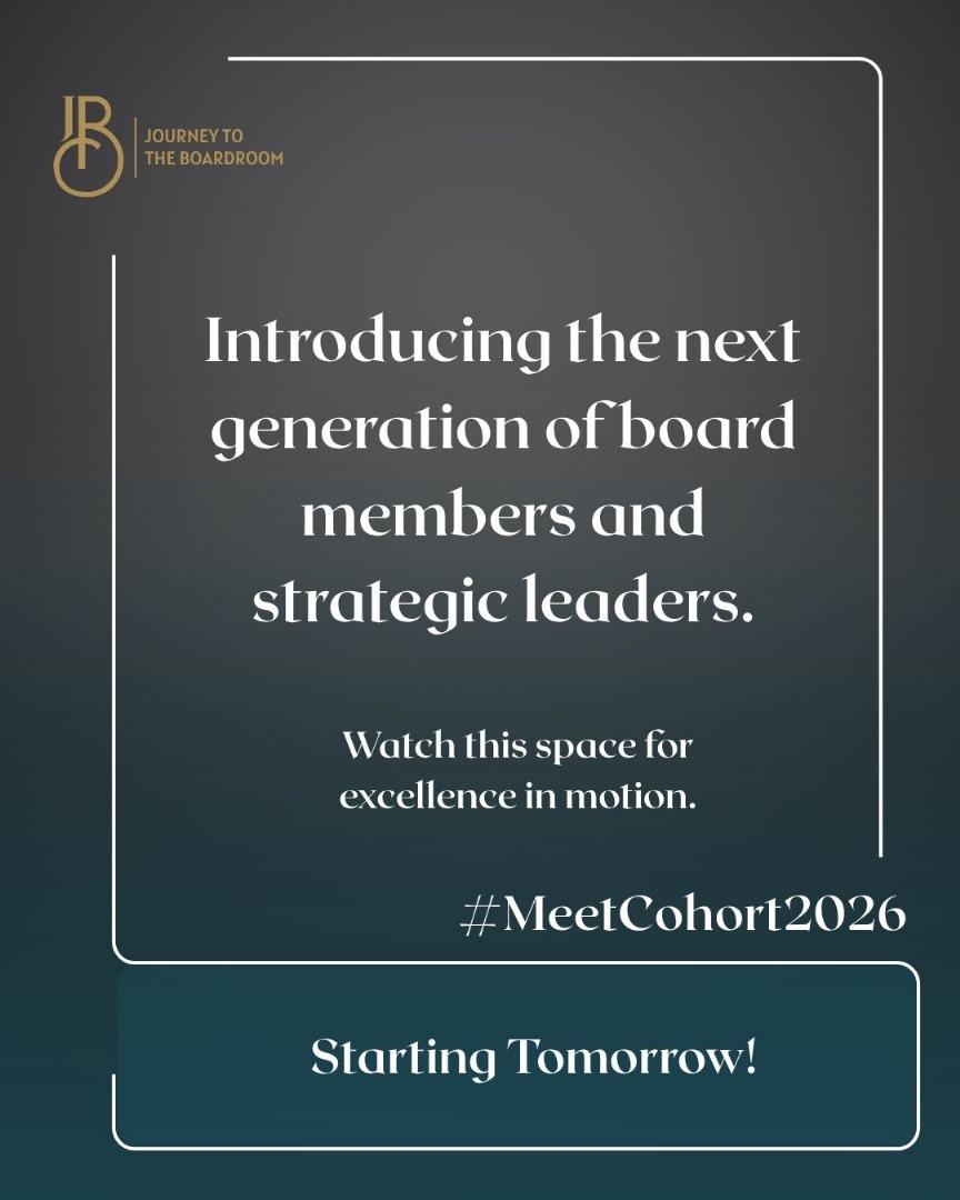 Since 2024 <a href="/JTBoardroom/">Journey To The Boardroom</a>  has been on a mission to nurture &amp; groom the next generation of board members.

From tomorrow we shall profile the 2026 cohort, whose skills will be sharpened in corporate governance &amp; leadership - shaping them into board ready professionals.

#JTB2026