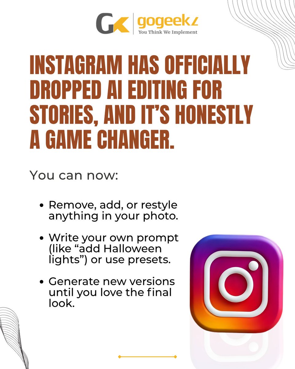 GoGeekz's tweet image. 🚀 META is taking creativity to the next level! 💡✨
Your Instagram Stories are now AI-powered — making it easier than ever to create, customize, and share engaging content. 🎥🤖
#GoGeekz #metaupdate #aipowered #instagramstoriesideas #metaai #socialmediatrends #DigitalInnovation