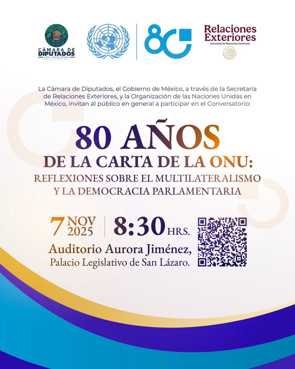 📢 ¡Te invitamos al conversatorio ““80 Años de la Carta de la ONU: Reflexiones sobre el Multilateralismo y la Democracia Parlamentaria”!
🗓 7 nov | 🕣 8:30-14:00 h
📍 Cámara de Diputados, CDMX
Programa: lnk.bio/s/f49a4
Registro: lnk.bio/s/3f606