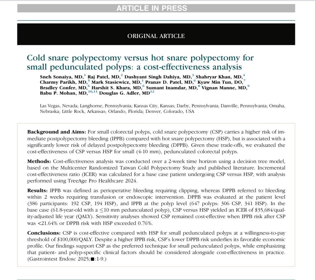 sneh_sonaiya's tweet image. Excited to Share Our New Publication in @GIE_Journal comparing the cost-effectiveness of CSP vs HSP.

Big thank you to my incredible co-authors &amp;amp; mentors: 
@Pran_thelife @kyawmintun @DushDahiya 
@HarshitKharaMD @BabuPMohan2 @SumantInamdar @DouglasAdlerMD