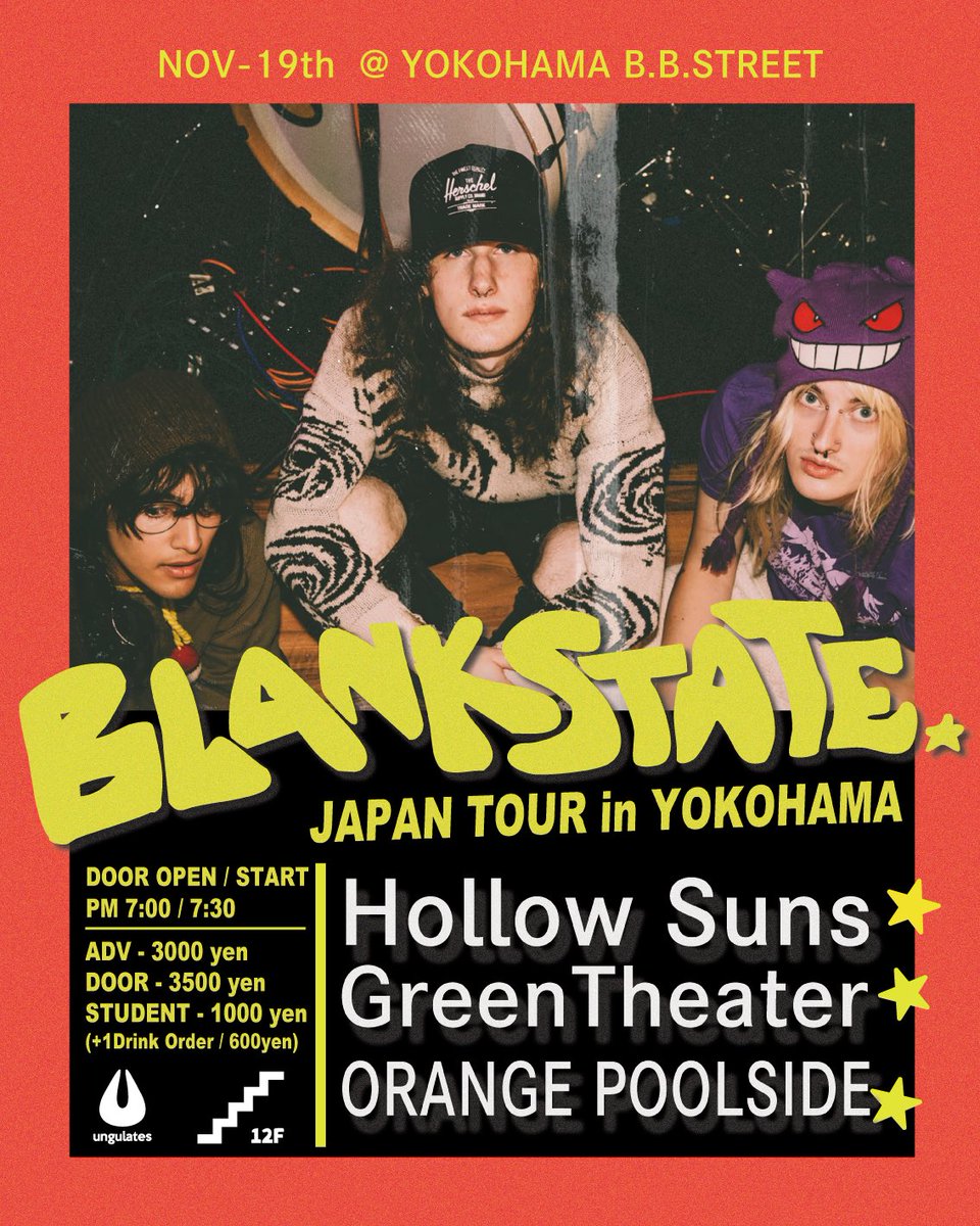 【🇺🇸アメリカ】

2025.11.19(wed)横浜B.B.STREET
BlankstateのJapan Tour に出ます🇺🇸

w/
Blankstate(USA)
Hollow Suns
GreenTheater

open/start 19:00/19:30
adv/door ¥3000/¥3500 +1Drink Order
student/¥1000+1Drink Order

[TICKET]
LIVE POCKET
t.livepocket.jp/e/hikdq