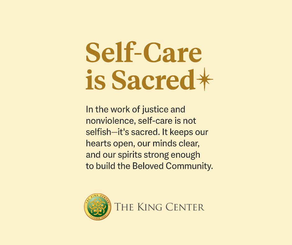 Self-care is sacred. It helps keep us fueled for justice., our minds aligned with purpose, and our spirits encouraged to create the Beloved Community. 💛

Here are a few tips to enhance your self-care:

🌿 Pause daily. Take a few quiet moments to breathe, reflect, or pray.
💧