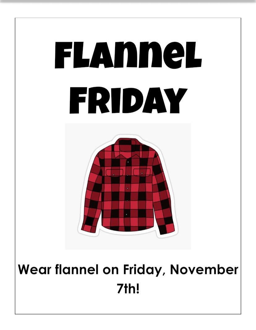 Wear flannel on Friday, November 7th!