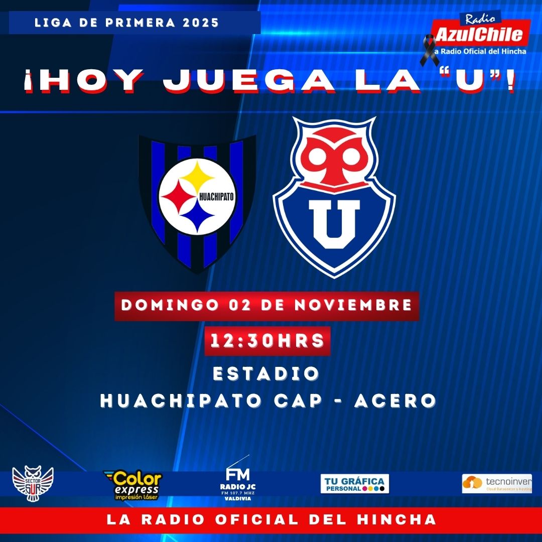 ¡VIGESIMOSEXTA FECHA, LIGA DE PRIMERA 2025!

Huachipato FC vs Universidad de Chile
📆 Domingo 02 de noviembre
🕤12:20hrs Transmisión Radio AzulChile
🏟Estadio Huachipato CAP-Acero

¡Vamos la U!
🔵🔴🤘🔴🔵

Puedes seguir toda la actualidad de Universidad de Chile a través de Radio