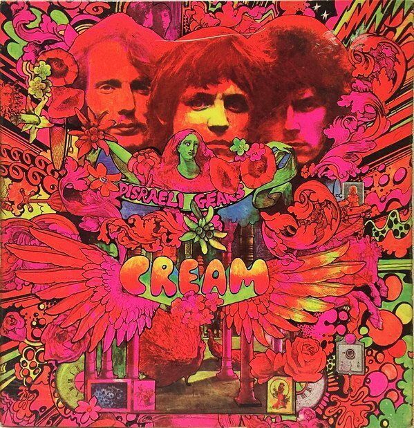 Cream released “Disraeli Gears”, November 2, 1967.  Favorite track?

Strange Brew

Sunshine of Your Love

World of Pain

Dance the Night Away

Blue Condition

Tales of Brave Ulysses

SWLABR

We're Going Wrong

Outside Woman Blues

Take It Back

Mother's Lament