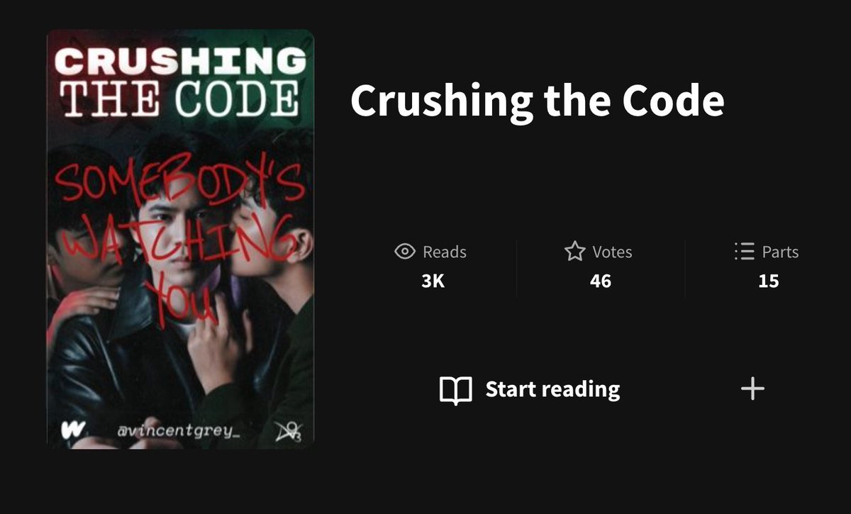 vincentgrey_'s tweet photo. OMG #CrushingTheCode has now 3K reads on wattpad
link: https://t.co/PhbvR8Lpmt https://t.co/BKTbiw67gB