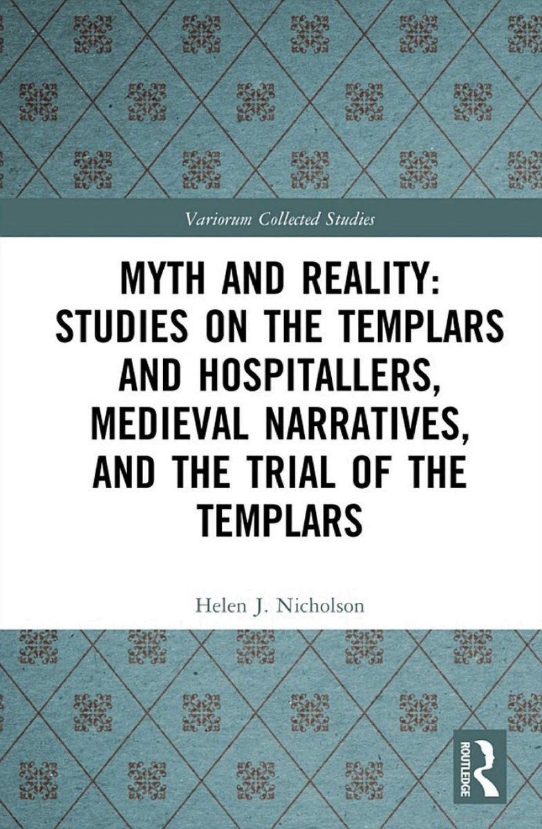 Helen J. Nicholson, Myth and Reality: Studies on the Templars and Hospitallers, Medieval Narratives, and the Trial of the Templars (<a href="/routledgebooks/">Routledge Books</a>, November 2025)
facebook.com/MedievalUpdate…
routledge.com/Myth-and-Reali…
#medievaltwitter #medievalstudies #Templars