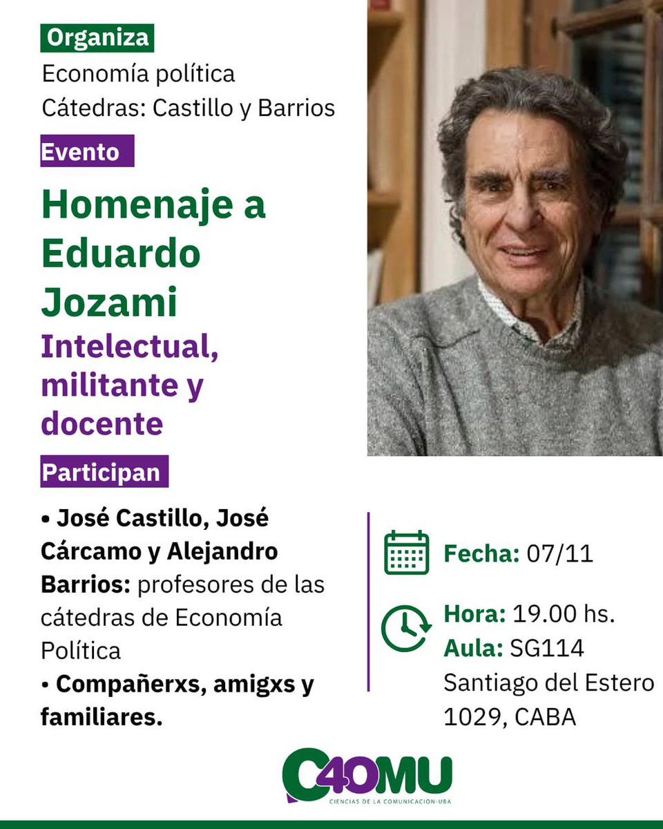 En el marco de los 40 años de la carrera de comunicación de la UBA, la cátedra de la que Eduardo fue titular durante 20 años, organiza este homenaje al que  están todxs invitadxs.
Participa Matías Cerezo.🇦🇷
ESPACIO PARTICIPACIÓN POPULAR
<a href="/MatiasCerezo/">Juan Matías Cerezo</a>
<a href="/Dosmiltres_ar/">Dosmiltres - Colectivo Político</a>