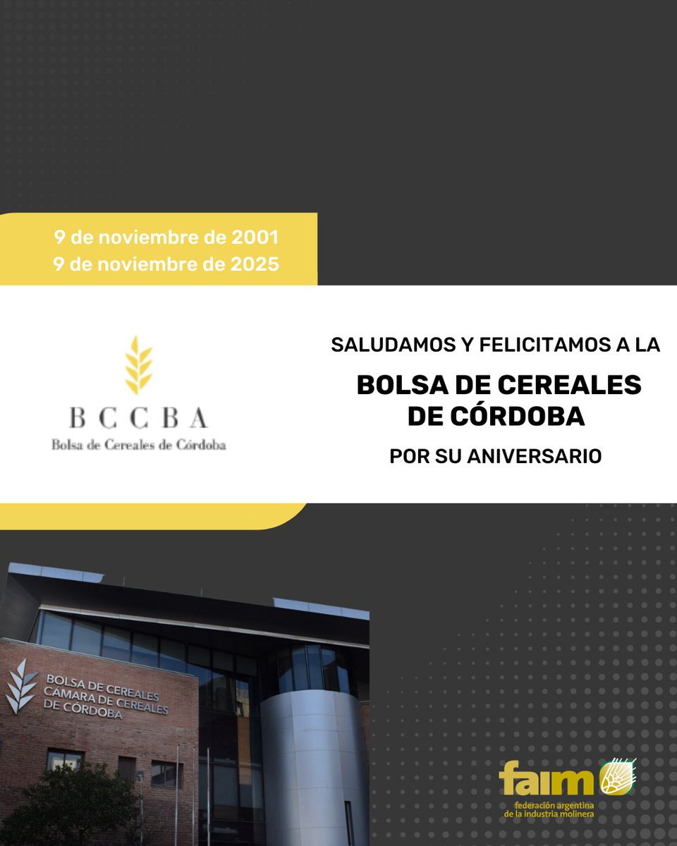FaimMolineros's tweet image. 🗓️ Desde #FAIM saludamos y felicitamos a la @BCCBA por estos 24 años acompañando y apoyando el desarrollo de la agroindustria. ¡Feliz Aniversario!👏👏 
#BolsadeCerealesdeCórdoba  #Córdoba  #Aniversario