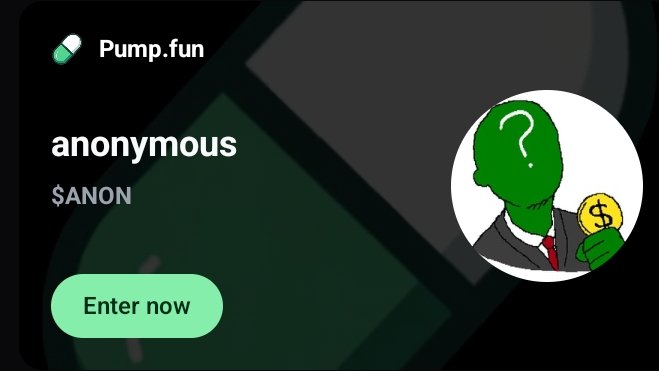If you buy one coin you will buy a cookie for you let's buy this anonymous as a new meta 👇 join.pump.fun/HSag/rus7hfkk join.pump.fun/HSag/rus7hfkk
$ANON