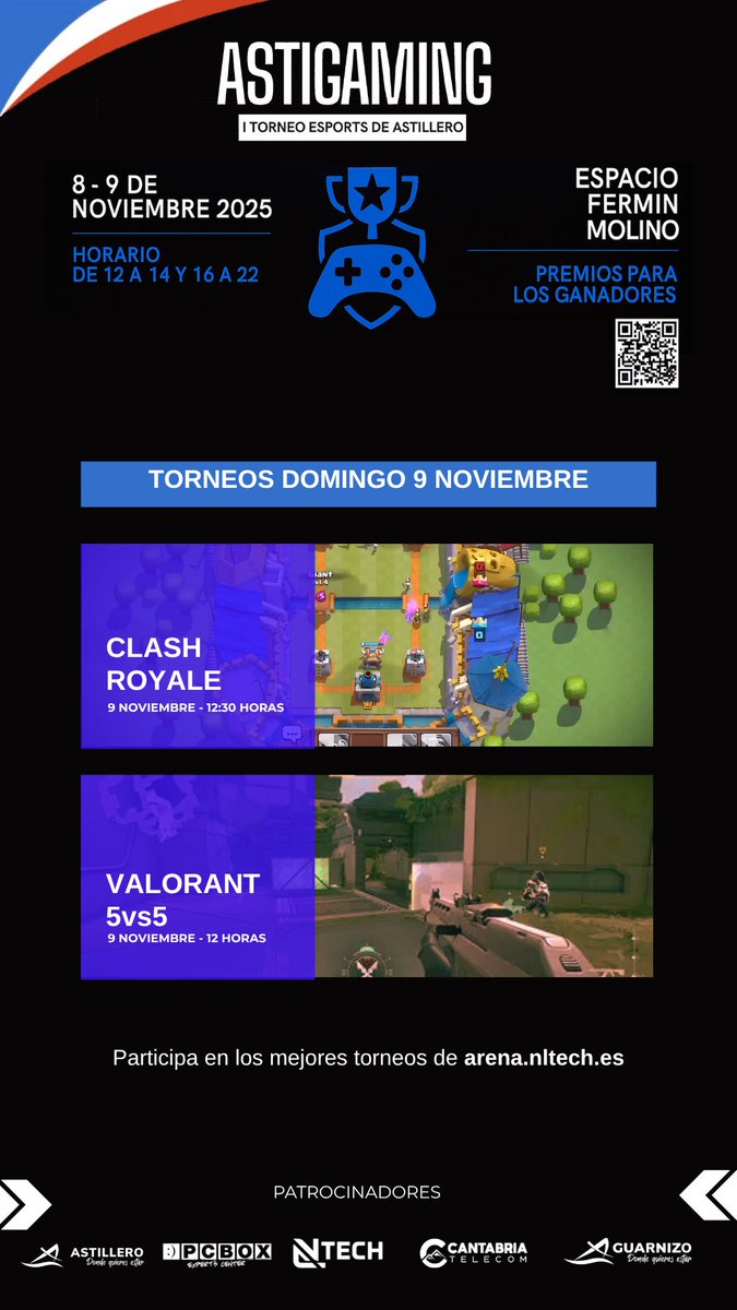 🎮 ¡El próximo finde se juega en ASTILLERO!🏆
📍 Espacio Fermín Molino
🕛 Horario: de 12 a 14h y de 16 a 22h

💥 8 NOVIEMBRE
⚽ FC 26 – 12:00h
🔫 FORTNITE – 12:00h
🧠 LOL 5vs5 – 12:30h

💥 9 NOVIEMBRE
⚔️ CLASH ROYALE – 12:30h
🎯 VALORANT 5vs5 – 12:00h
🏅 Premios ganadores