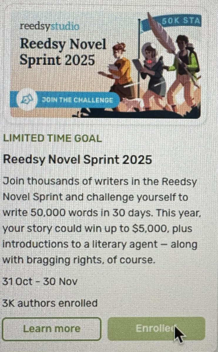 Everyone who is part of the online writer community  knows we no longer have NaNoWrimo. Several have stepped up with alternatives this year to fill that void. I enrolled in the Reedsy Novel Sprint. I hope each one of us reaches our writing goals for November Novel Writing Month