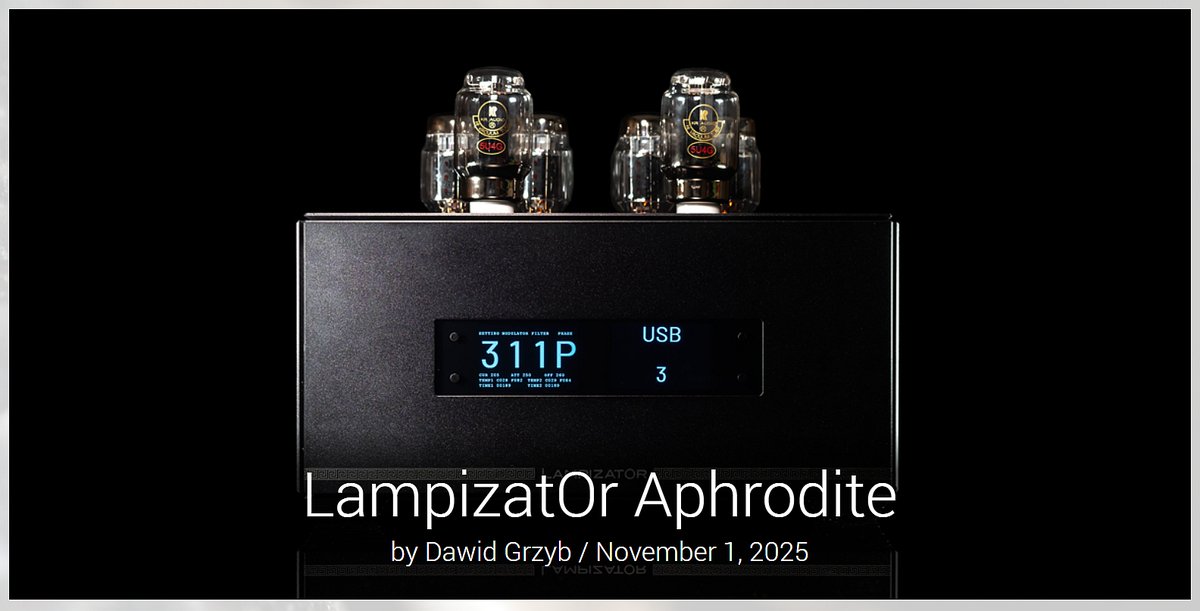 With @LampizatOr Mighty #Aphrodite things are happening quick. The 1st ever completed factory build ended up for review with @HiFiKnights' David Grzyb, the trusted reviewer who had a chance in the past to go through almost every model that Lukas F built.
hifiknights.com/reviews/source…