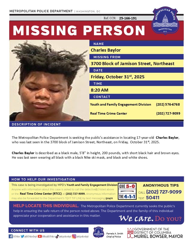 Critical #MissingPerson 17-year-old Charles Baylor, who was last seen in the 3700 block of Jamison Street, Northeast, on Friday, October 31st, 2025. 

Have info? Call (202) 727-9099 / text 50411