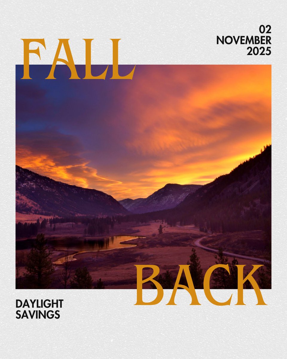 OkanoganCountry's tweet image. 🍂⏰ Don’t forget to fall back today! Set your clocks back 1 hour and enjoy an extra hour of cozy autumn vibes. 🛋️🍁

#FallBack #DaylightSavingTime #ExtraHour #CozySeason #OkanoganCountry