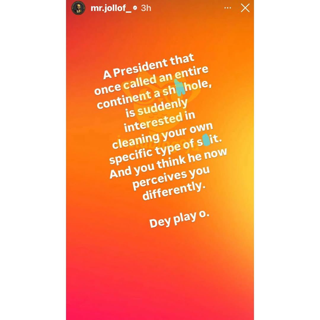 Mr Jollof shares his thoughts on how Trump views Africans
