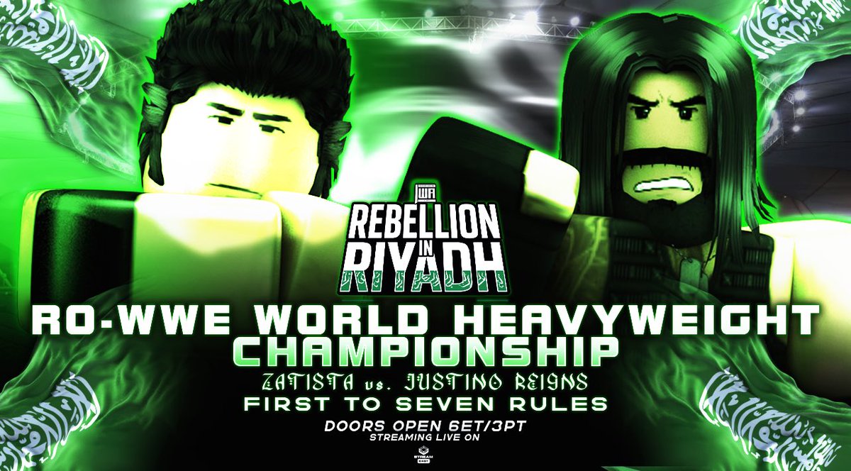 BIG FIGHT FEEL! 🇸🇦

Two stars will collide for the vacant <a href="/RoWWE_/">RoWWE ❁</a> World Heavyweight Championship when THE ANIMAL <a href="/zorizoffjuice/">zoriz morton / zoriz rollins</a> takes on THE BIG DOG <a href="/vjustlno/">justino</a> 

Who will walk out and NEW in Riyadh? 

#IWA2025 #IWARebellionInRiyadh