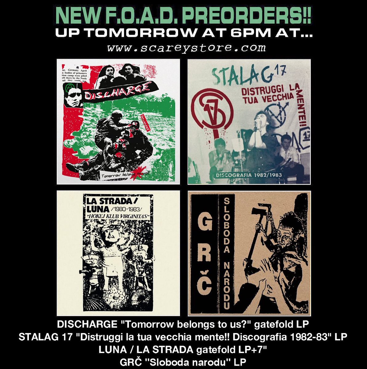 foadrecords's tweet image. New F.O.A.D. preorders start tomorrow at 6PM cet: DISCHARGE “Tomorrow belongs to us?” gatefold LP, STALAG 17 “Distruggi la tua vecchia mente!! Discografia 82-83” LP, LUNA/LA STRADA gatefold LP+7”, GRČ “Sloboda narodu” LP... As usual there’ll be a limited bundle option. Watch out!