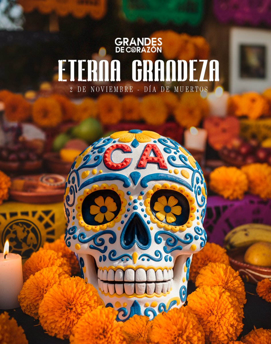 Por las historias de grandeza y su recuerdo inolvidable, ¡siempre en nuestros corazones! 💙💛

#GrandesDeCorazón #DíaDeMuertos 🕯️🌼💀