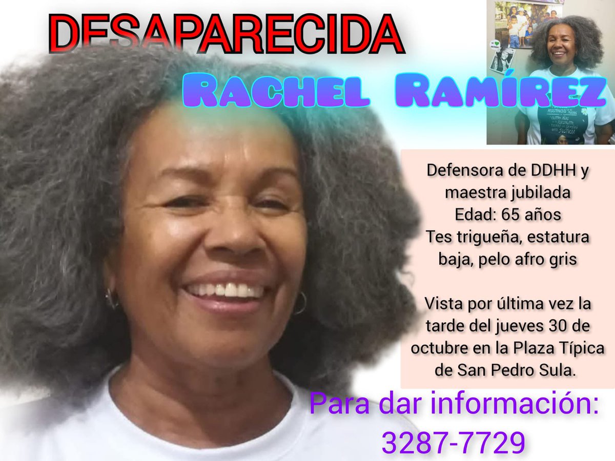 Reportan desaparecida a la profesora Rachel Ramírez.

Su familia y amigos la buscan desde ayer que fue vista por última vez en la Plaza Típica de San Pedro Sula.

Para dar información:  32877729