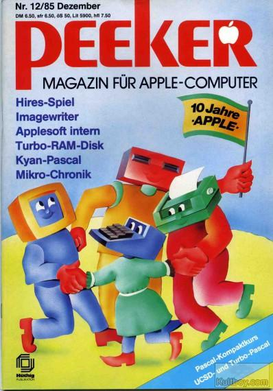 Retrojournal_de's tweet photo. 🍏 Dezember 1985: PEEKER – Magazin für Apple-Computer feiert 10 Jahre Apple mit tanzenden Monitoren und Diskettenlaufwerken. 🎉
Drin: Turbo-RAM-Disk, Applesoft intern und ein Pascal-Komplettkurs.
Wenn Bits tanzen lernen … 💃💾
#AppleII #RetroMag #1985 #Retrojournal https://t.co/qqd4U6Uw5W