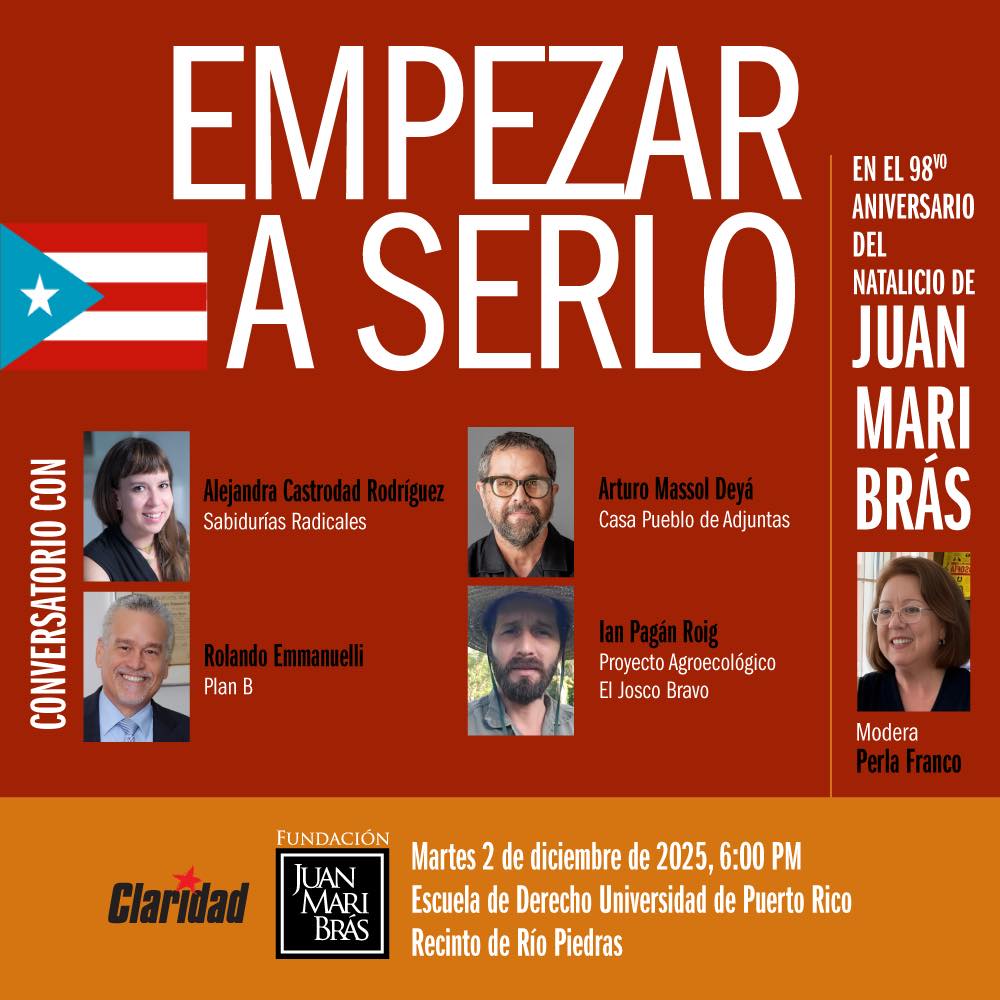 Conversatorio en la Escuela de Derecho de la UPR  el martes 2 de diciembre de 2025  a las 6:00 PM.

En el momento más crítico del colonialismo en Puerto Rico 🇵🇷: ¿Podemos alcanzar la independencia a corto plazo?