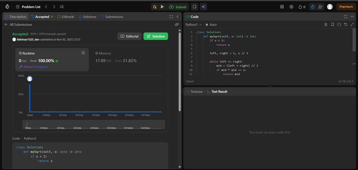 Abhinav1525_dev's tweet image. Day 6️⃣9️⃣ of #100DaysOfCode 💻
Solved LeetCode 69: Sqrt(x) 🧮
Used binary search to find the integer square root — clean, fast, and efficient ✅
#LeetCode #Coding #ProblemSolving #DSA #100DaysOfCode