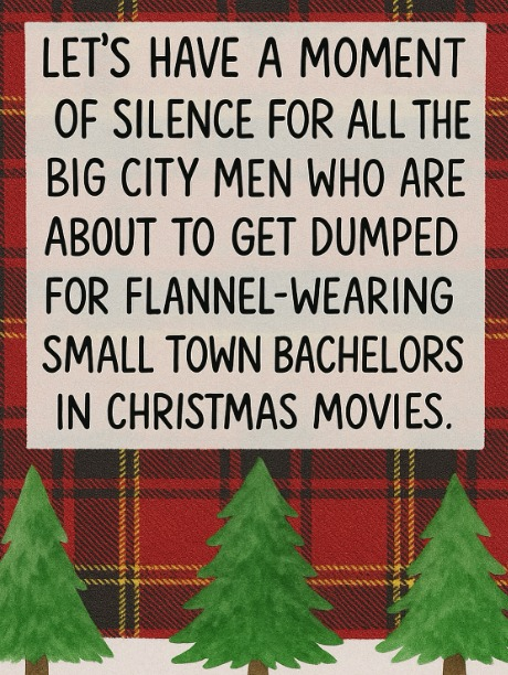 RomComReview1's tweet photo. It's funny because it's true!
#HallmarkMovies #HallmarkMemes #romcoms #SmallTownChristmas #ChristmasMovies https://t.co/fvvFhKxUJ0