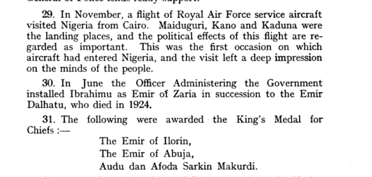 This excerpt is from the Annual General Report for Nigeria for 1925, published by the colonial govt: Plane landed in Kano first, on Nov 1, then Kaduna (6 Nov), then Maiduguri (7 Nov).

(1925—April—was also the year HRH the Prince of Wales traveled by train from Lagos to Kano).