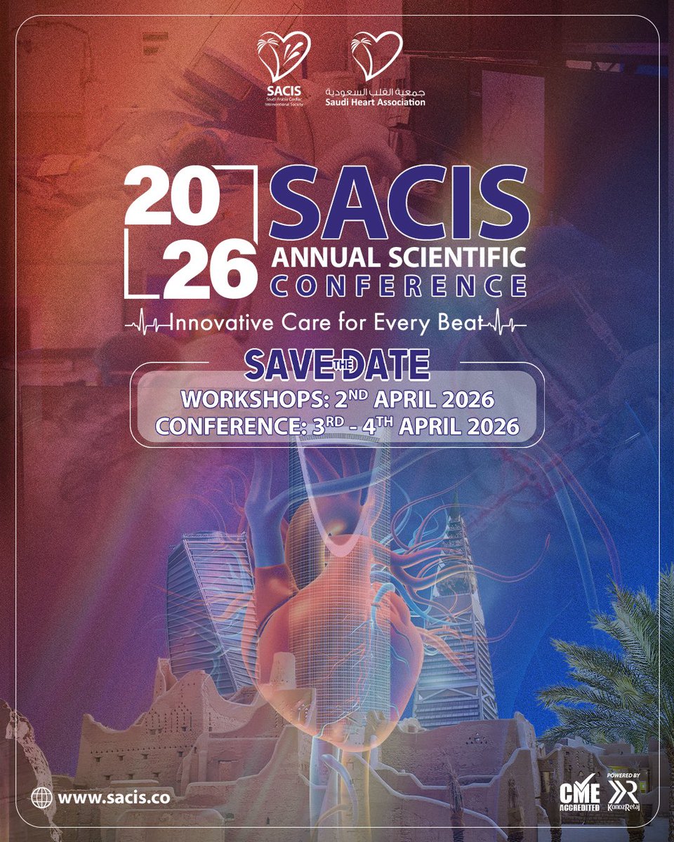 احفظوا التاريخ! | Save the Date! 🌟

#جمعية_القسطرة_القلبية 
 (#SACIS) تحت مظلة #جمعية_القلب_السعودية
تدعوكم لحضور المؤتمر العلمي السنوي لعام 2026

تحت شعار
“Innovative Care for Every Beat”
«رعاية مبتكرة لكل نبضة»

🗓️ ورش العمل: 2 أبريل 2026
المؤتمر: 3 – 4 أبريل 2026

كونوا على