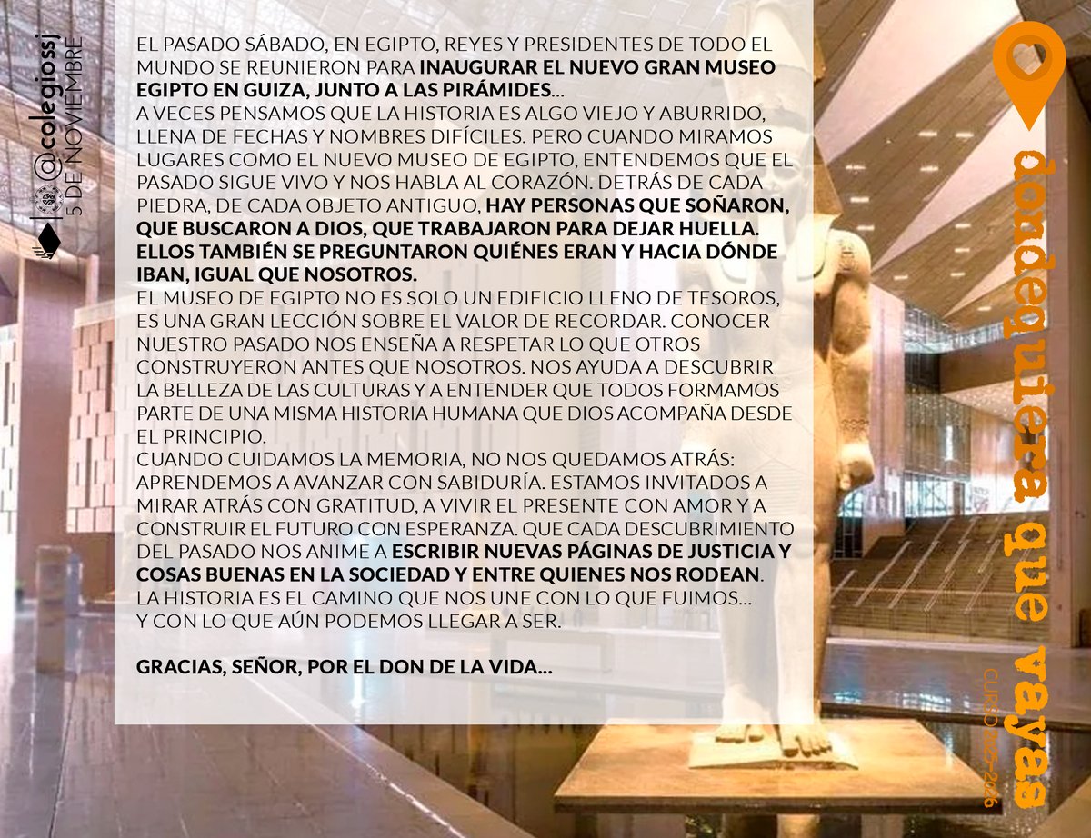 #OraciónDeLaMañana #5deNoviembre Sobre el Gran Museo de Egipto y la importancia de la historia...