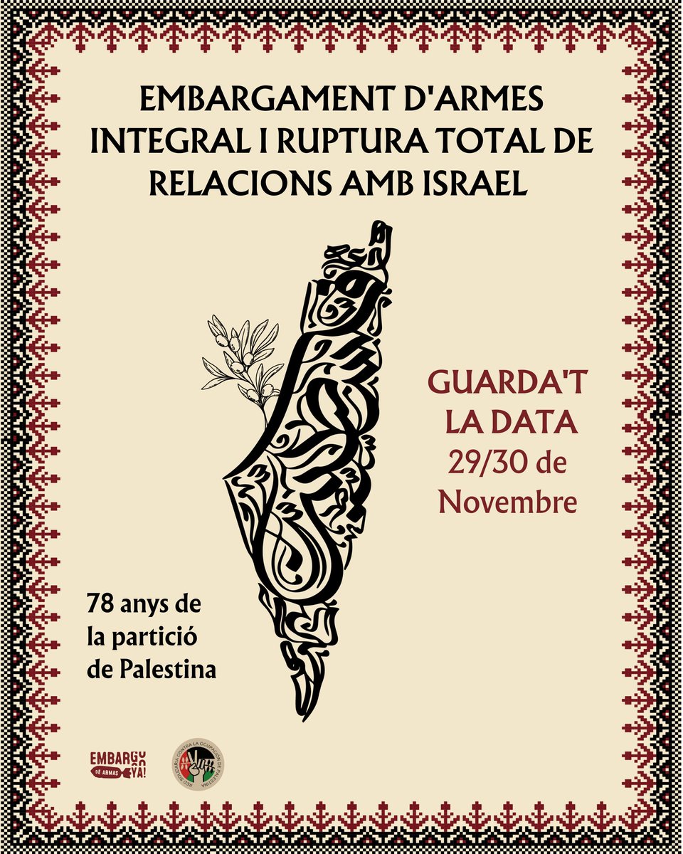 🇵🇸🪧✊🏿Tornem a omplir els carrers per un PALESTINA LLIURE.

🗓️ Reserva la data del 29/ 30 de novembre‼️

Fa 78 anys, el Pla de Partició sionista de 1947 va donar inici a una injustícia històrica: la colonització i expulsió del poble palestí.