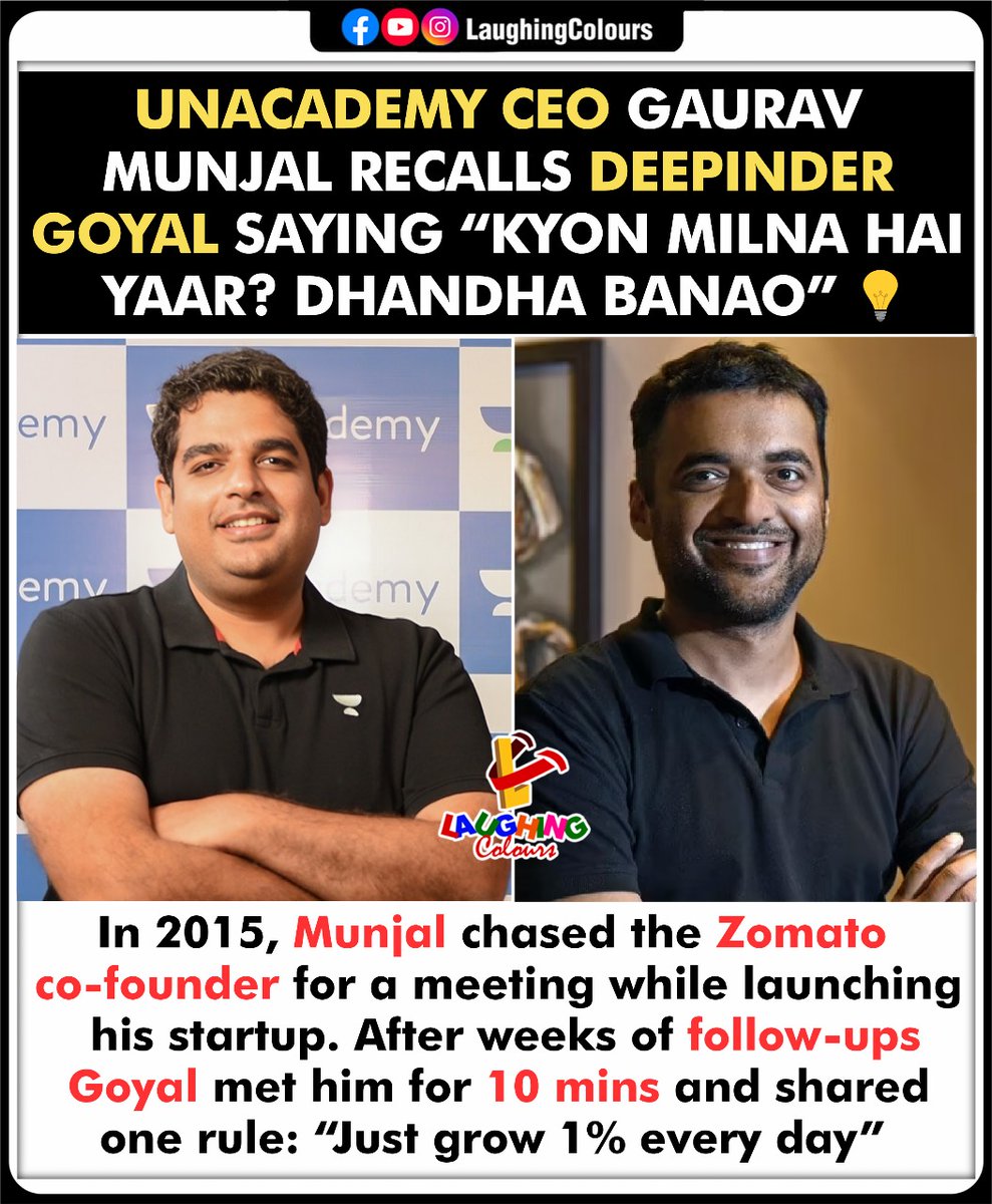 LaughingColours's tweet image. Startup wisdom unlocked 💡
#GauravMunjal #DeepinderGoyal #Unacademy #Zomato #StartupIndia #Entrepreneurship