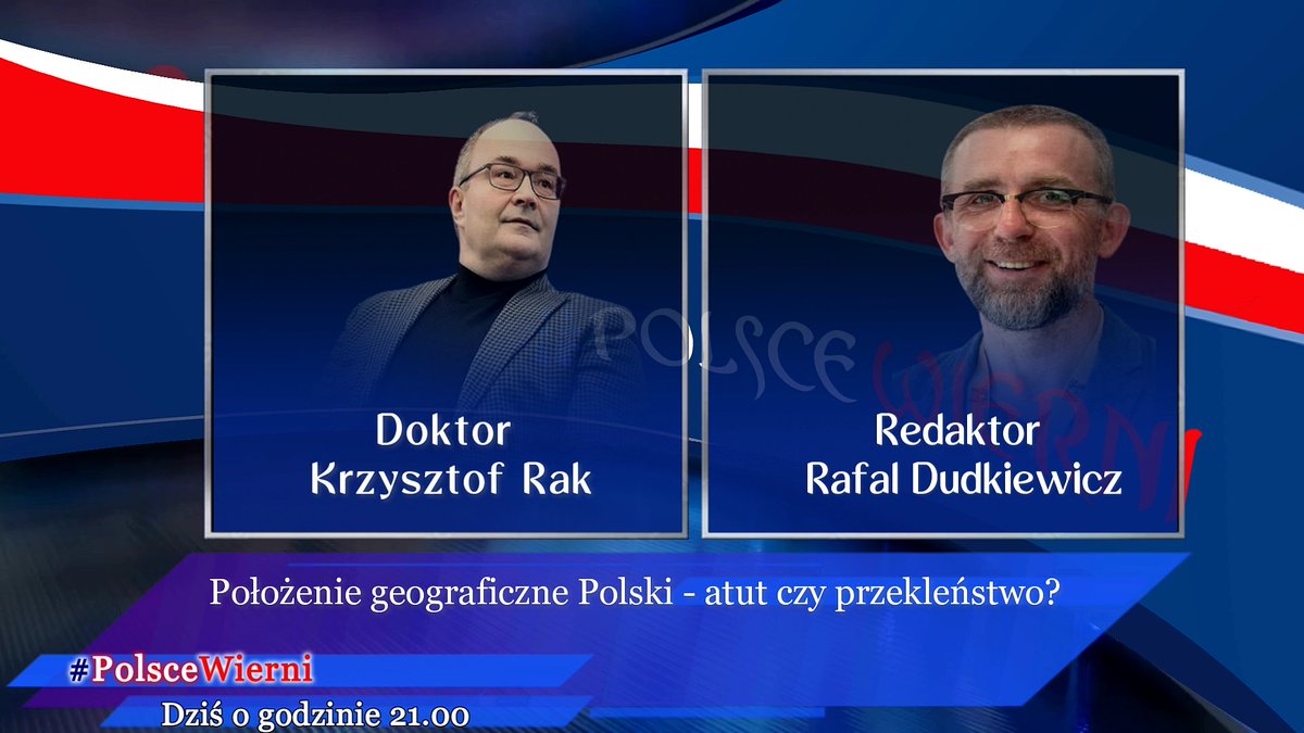 Dzień dobry Państwu.
Dziś o 21:00 na pokoju #PolsceWierni naszymi i Państwa gośćmi będą Pan Doktor Krzysztof Rak <a href="/krzysztofrak66/">Krzysztof Rak</a> i Pan Redaktor Rafał Dudkiewicz <a href="/RafalDudkiewic1/">Rafal Dudkiewicz</a>.
Temat spotkania: Dlaczego geograficzne położenie Polski musi determinować naszą politykę?
Zapraszamy
