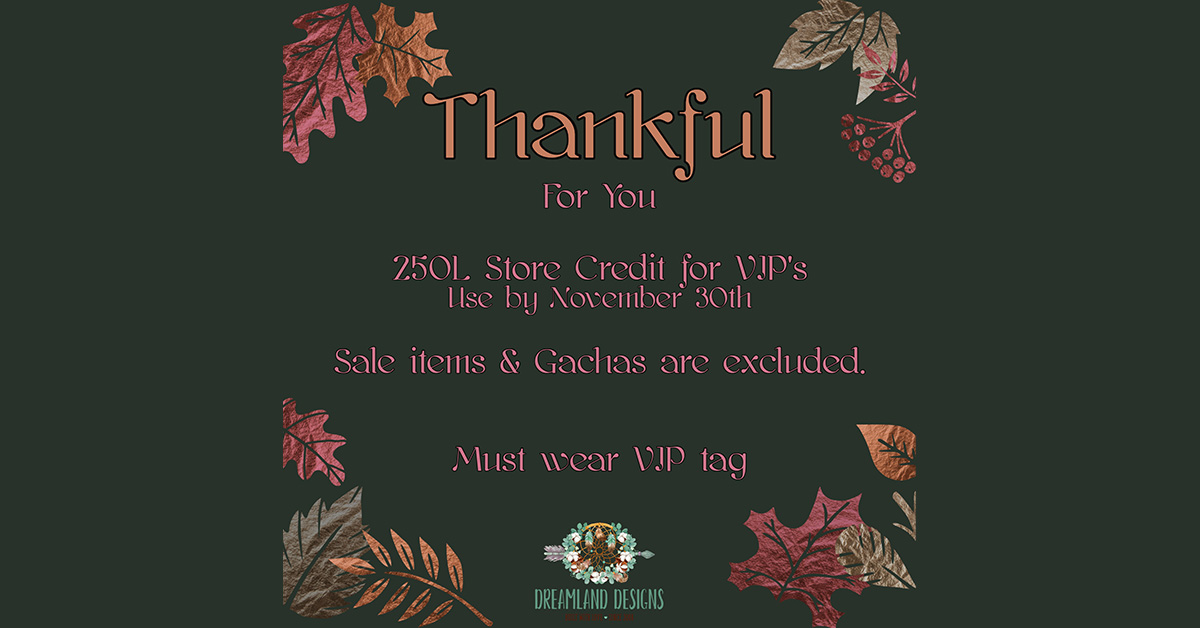 VIP Group Gift 250L Store Credit at Dreamland Designs seraphimsl.com/2025/11/02/vip…
#seraphim #seraphimsl #secondlife #virtualreality #SL