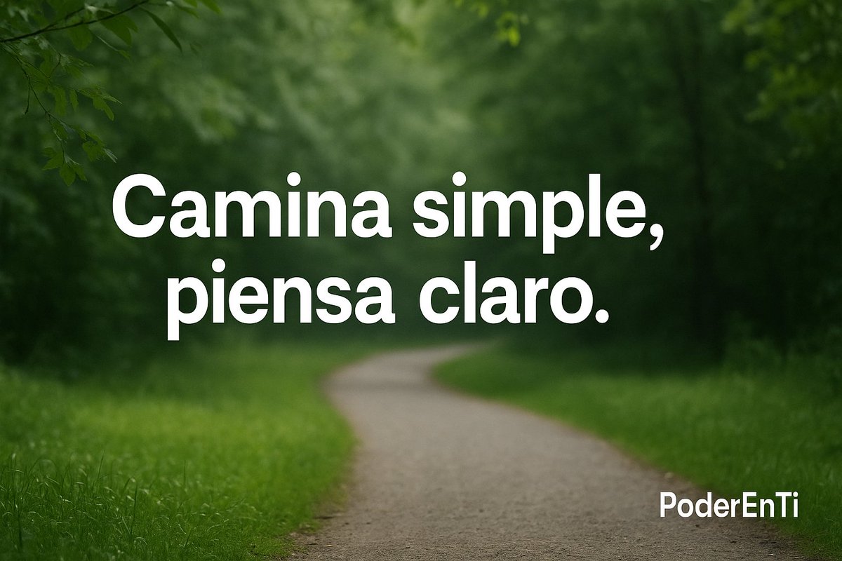 PoderEnti's tweet image. Camina simple, piensa claro. #PoderEnTi

Comparte si resuena contigo.

#Calma #Claridad #Dirección